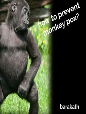 cover image of How to prevent monkey pox?